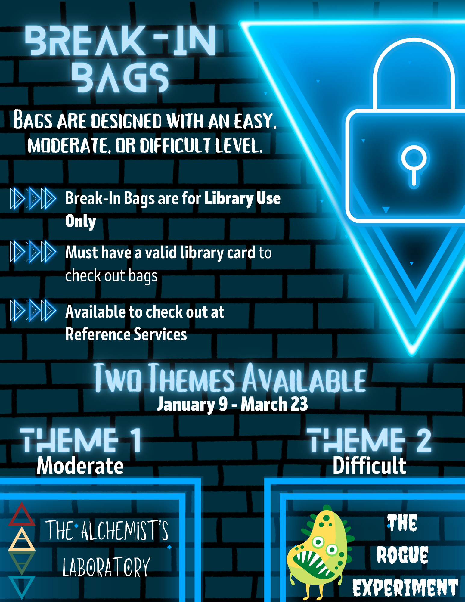 Teen BreakIn Bags North Suburban Library District